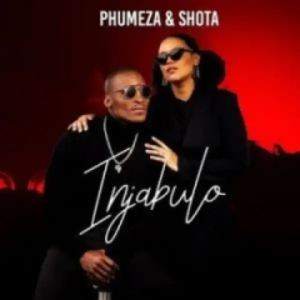 Phumeza X Shota - Injabulo